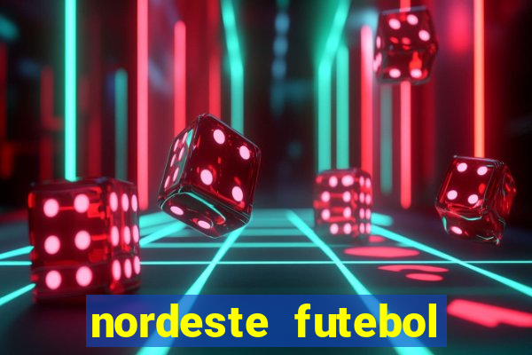 nordeste futebol net vip