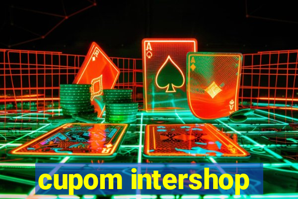 cupom intershop