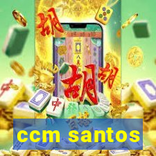 ccm santos