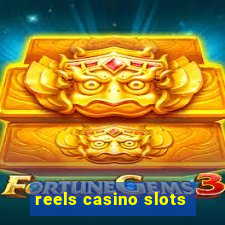 reels casino slots