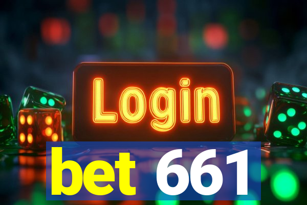 bet 661