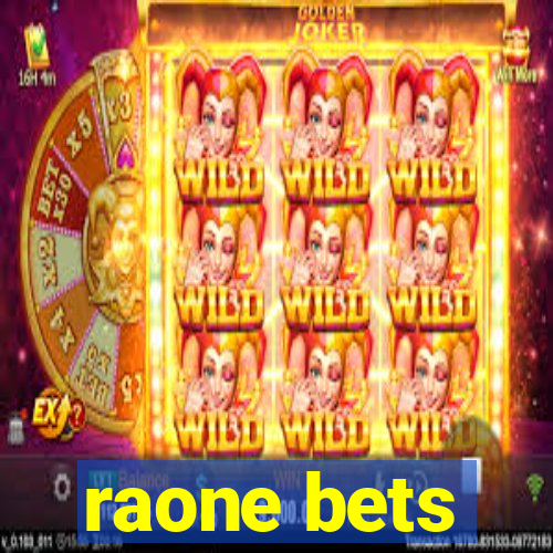 raone bets