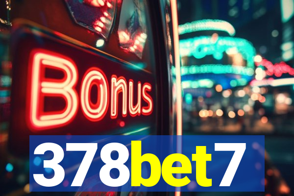 378bet7