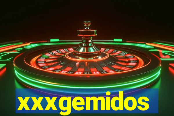 xxxgemidos