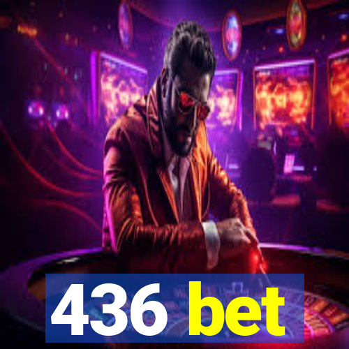 436 bet