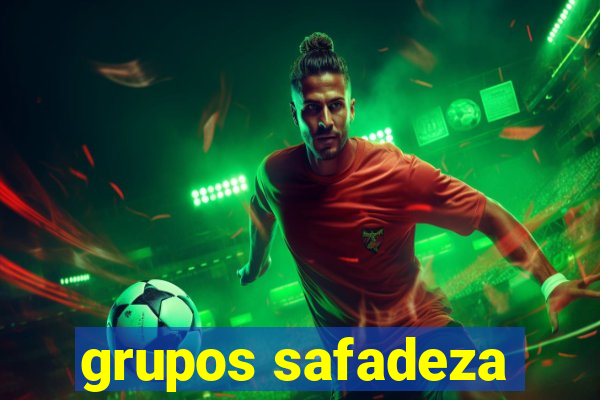 grupos safadeza