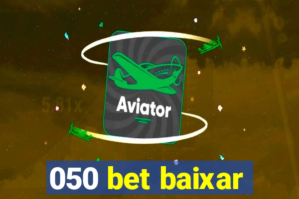 050 bet baixar