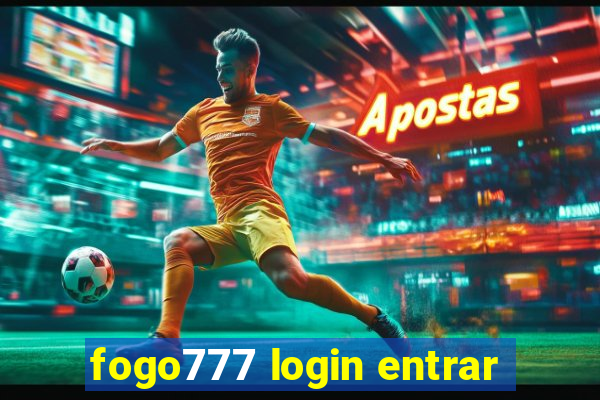 fogo777 login entrar