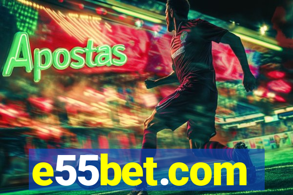 e55bet.com