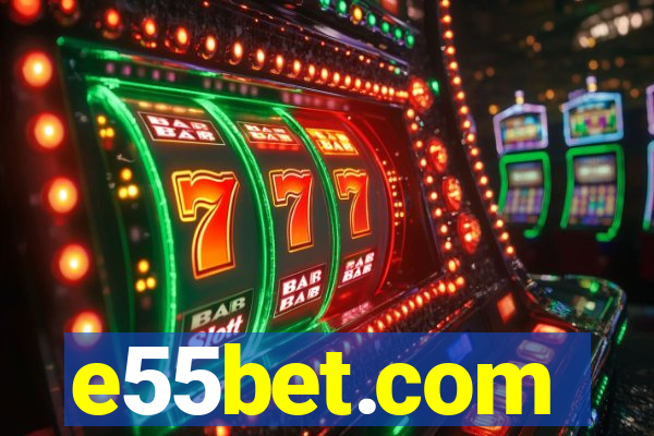 e55bet.com