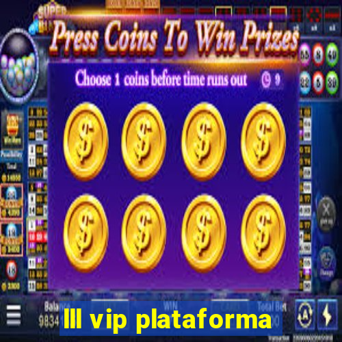 lll vip plataforma