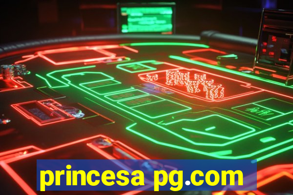 princesa pg.com