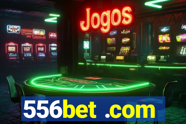 556bet .com