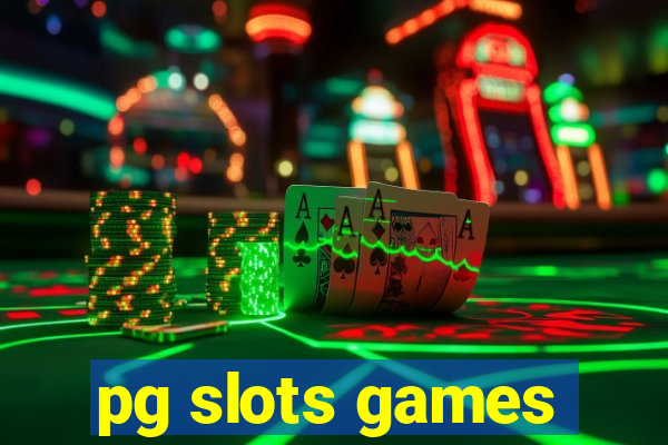 pg slots games