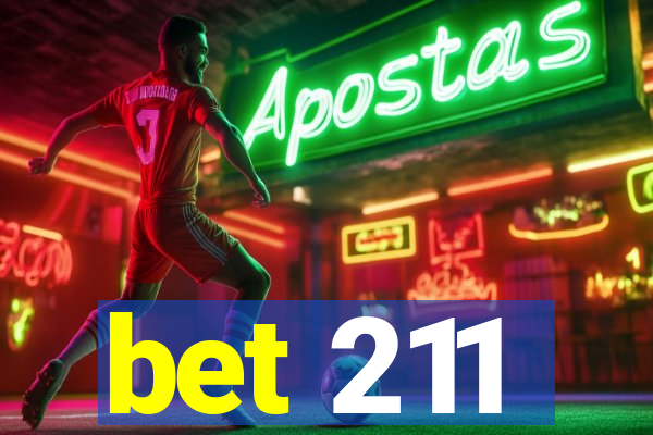 bet 211