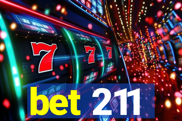 bet 211