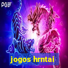 jogos hrntai