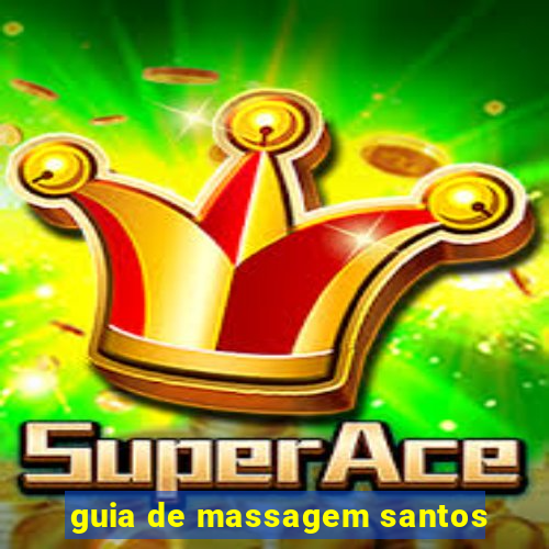 guia de massagem santos