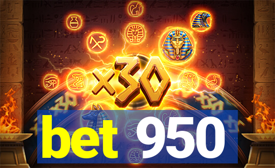 bet 950