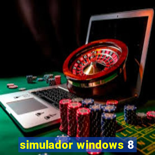 simulador windows 8