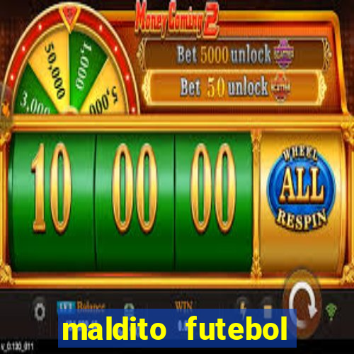 maldito futebol clube dublado download