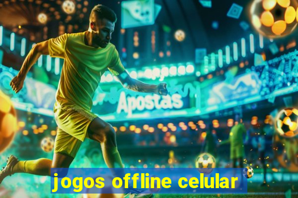 jogos offline celular