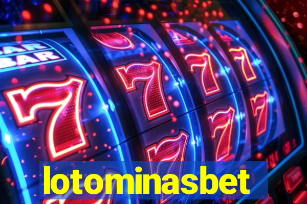 lotominasbet