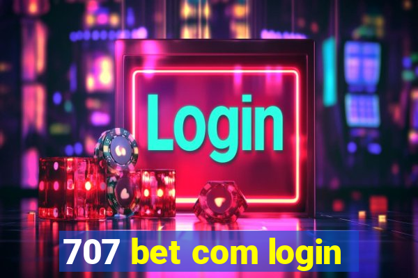 707 bet com login