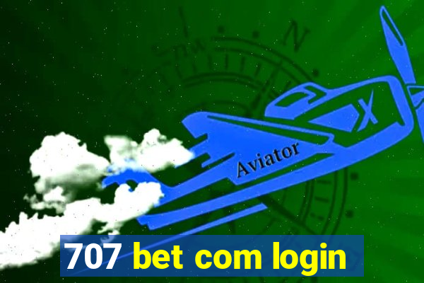 707 bet com login