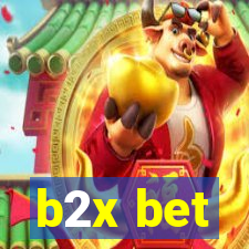 b2x bet