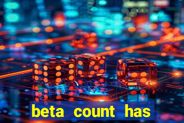 beta count has changed pt br