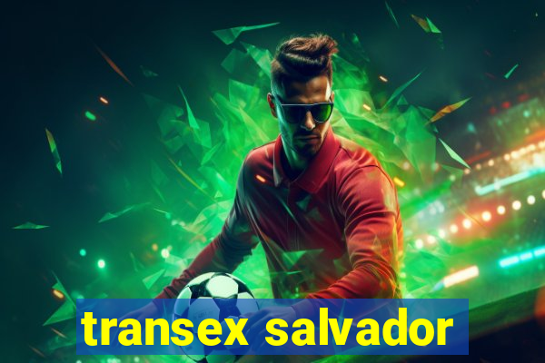 transex salvador