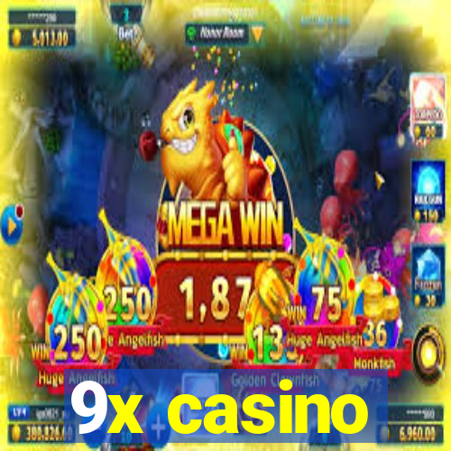 9x casino