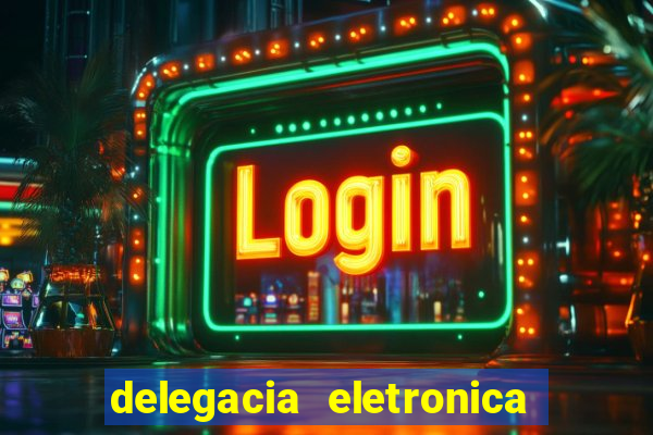 delegacia eletronica policia civil sao paulo