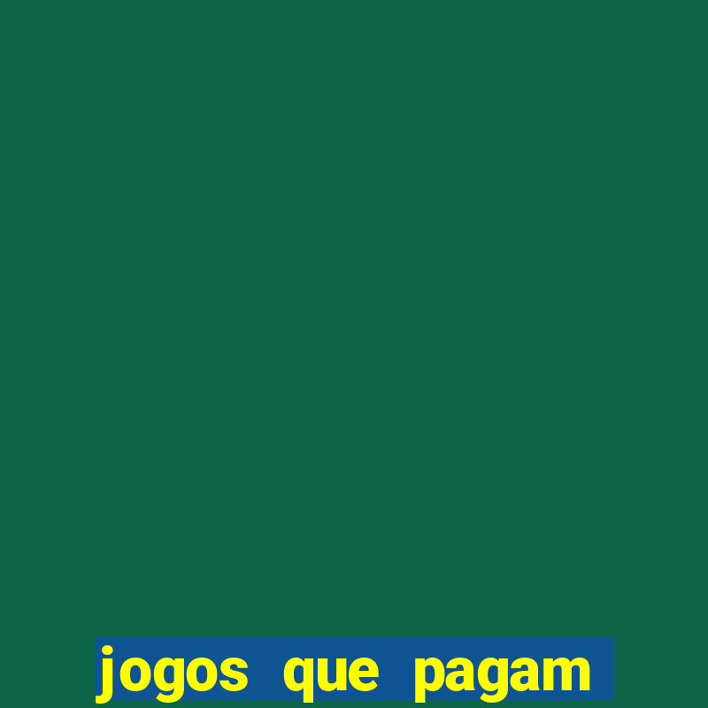 jogos que pagam dinheiro de verdade no pix