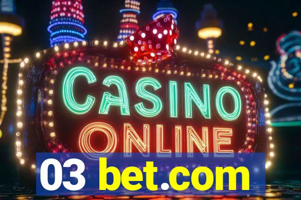 03 bet.com