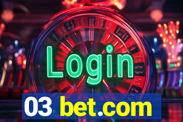 03 bet.com