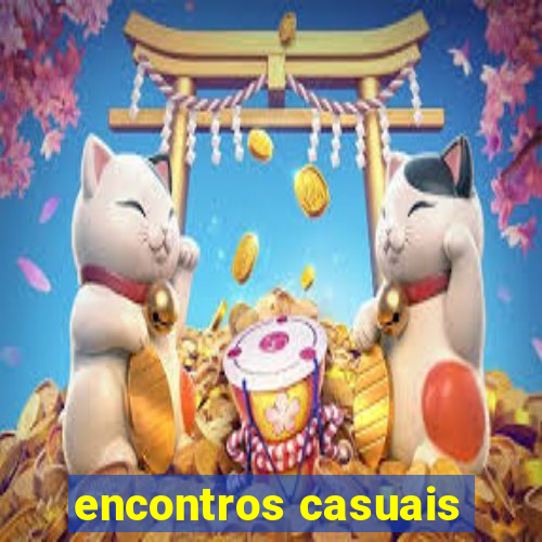 encontros casuais