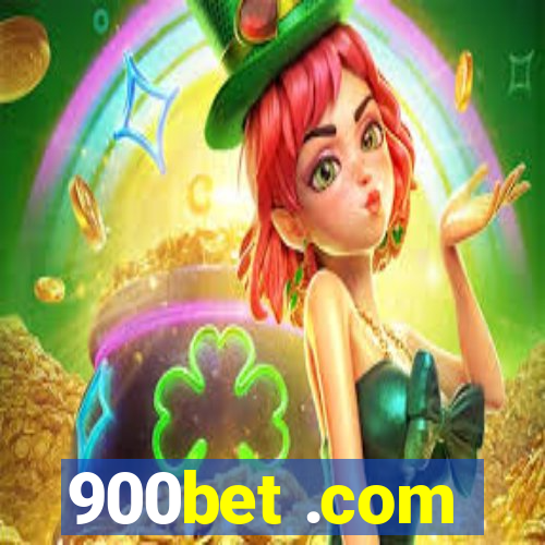 900bet .com