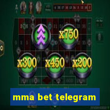 mma bet telegram