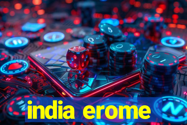 india erome