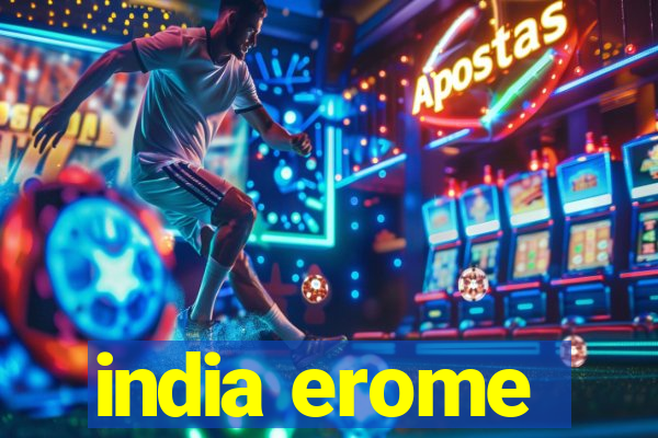 india erome