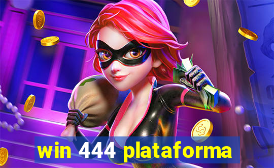 win 444 plataforma