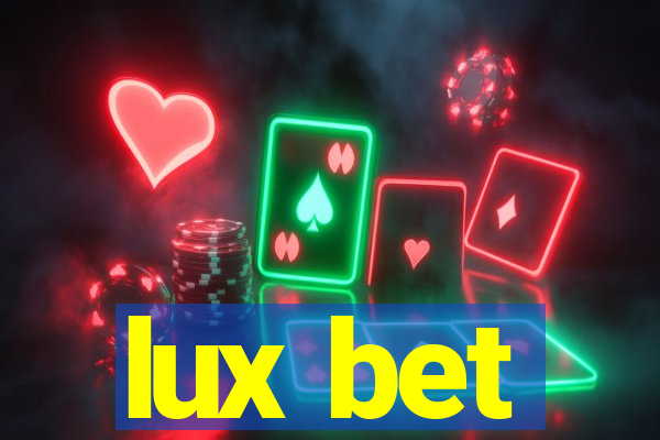 lux bet