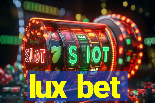 lux bet