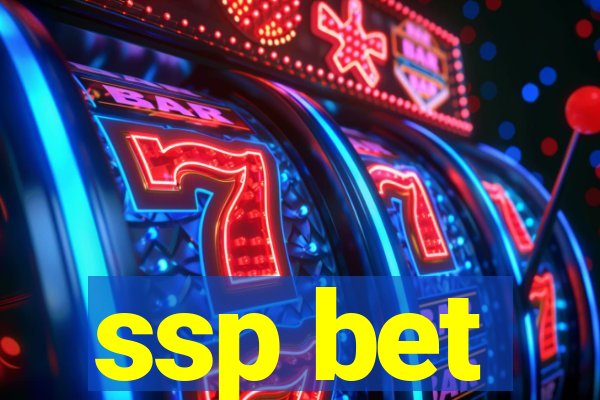 ssp bet