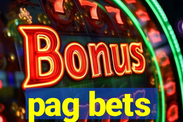 pag bets