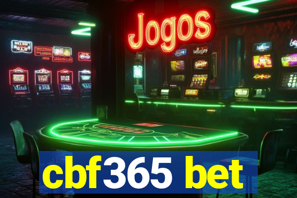 cbf365 bet