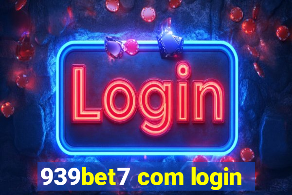 939bet7 com login