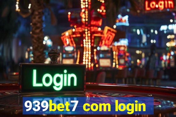 939bet7 com login